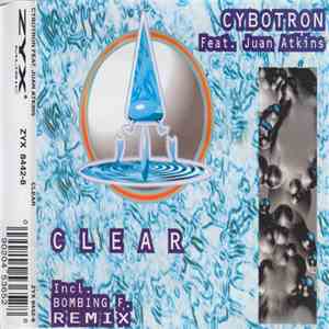 Cybotron Feat. Juan Atkins - Clear download flac mp3