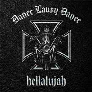 Dance Laury Dance - Hellalujah download flac mp3