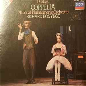 Delibes, Richard Bonynge, National Philharmonic Orchestra - Coppélia download flac mp3