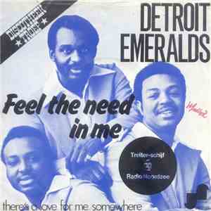 Detroit Emeralds - Feel The Need In Me download flac mp3