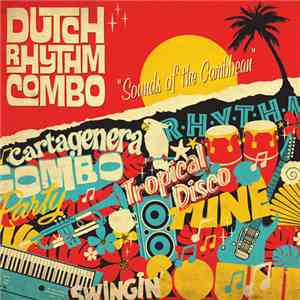 Dutch Rhythm Combo - Sounds Of The Caribbean download flac mp3