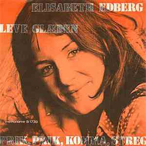 Elisabeth Edberg - Prik, Prik, Komma, Streg / Leve Glæden download flac mp3