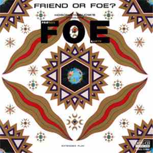 F O E - Friend Or Foe? download flac mp3