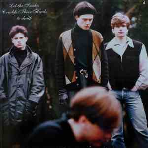 Felt - Let The Snakes Crinkle Their Heads To Death flac mp3 download