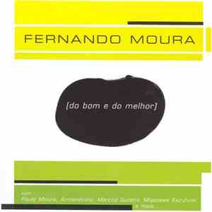 Fernando Moura - Do Bom E Do Melhor download flac mp3
