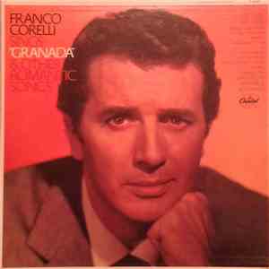 Franco Corelli, Raffaele Mingardo - Franco Corelli Sings Granada And Other Romantic Songs download flac mp3
