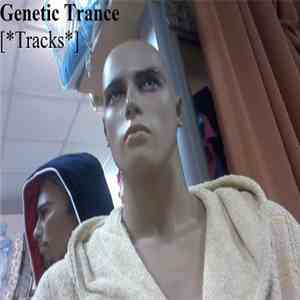 Genetic Trance - Tracks download flac mp3