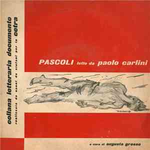 Giovanni Pascoli, Paolo Carlini  - Pascoli Letto Da Paolo Carlini download flac mp3