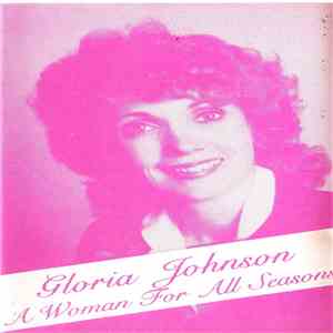 Gloria Johnson - A Woman For All Seasons download flac mp3