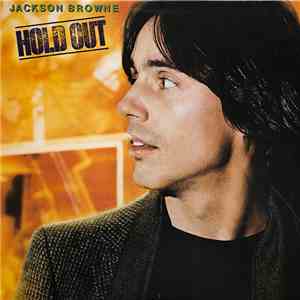 Jackson Browne - Hold Out download flac mp3