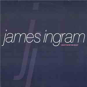 James Ingram - I Don't Have The Heart download flac mp3