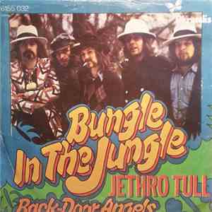 Jethro Tull - Bungle In The Jungle / Back-Door Angels download flac mp3