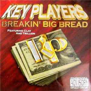 Key Players  - Breakin' Big Bread download flac mp3