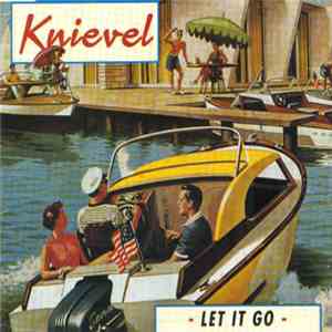 Knievel - Let It Go download flac mp3