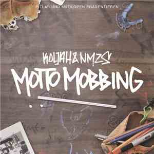 Koljah  & NMZS - Motto Mobbing download flac mp3