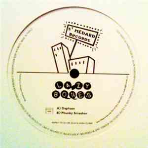 Lazy Bones  - Daphase / Phunky Smasher download flac mp3