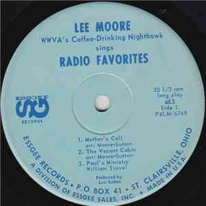 Lee Moore  - WWVA's Coffee-Drinking Nighthawk Sings Radio Favorites download flac mp3