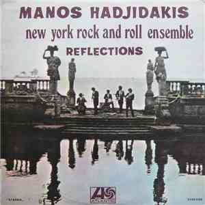 Manos Hadjidakis / New York Rock & Roll Ensemble - Reflections download flac mp3