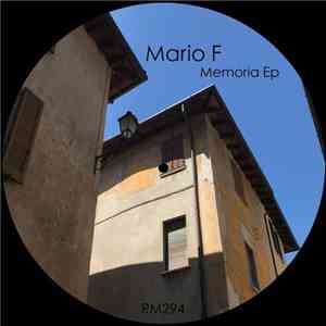 Mario F - Memoria Ep download flac mp3