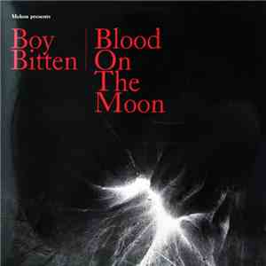 Mekon - Boy Bitten / Blood On The Moon download flac mp3