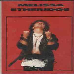 Melissa Etheridge - Melissa Etheridge download flac mp3