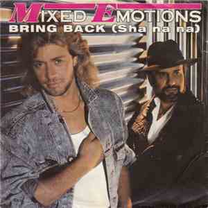 Mixed Emotions - Bring Back (Sha Na Na) download flac mp3