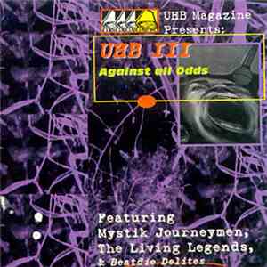 Mystik Journeymen - UHB III Against All Odds download flac mp3