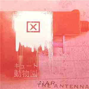 nar - The Antenna download flac mp3