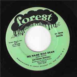 Nathan Russell  - His Name Was Dean / I Walk In The Future download flac mp3