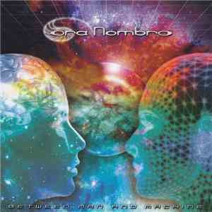 Ora Nombro - Between Man And Machine download flac mp3