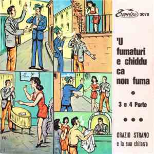 Orazio Strano E La Sua Chitarra - 'U Fumaturi E Chiddu Ca Non Fuma download flac mp3