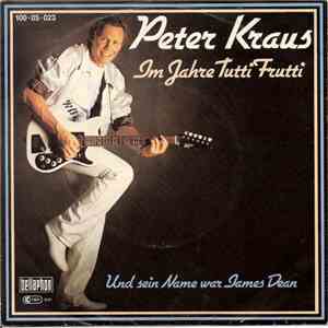 Peter Kraus - Im Jahre Tutti Frutti download flac mp3
