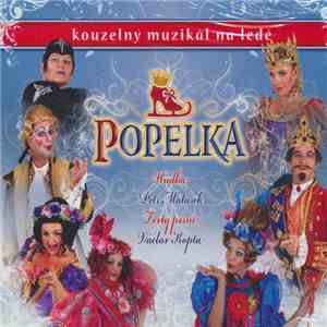 Petr Malásek, Václav Kopta - Popelka (Kouzelný Muzikál Na Ledě) flac mp3 download