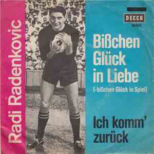 Radi Radenkovic - Bißchen Glück In Liebe (- Bißchen Glück In Spiel) download flac mp3