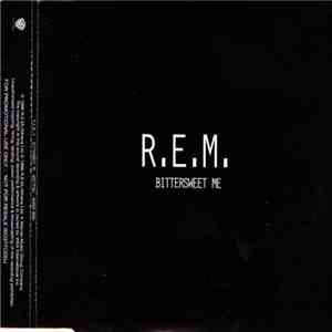R.E.M. - Bittersweet Me download flac mp3