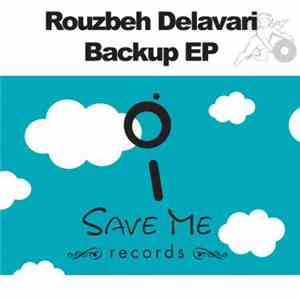 Rouzbeh Delavari - Backup EP download flac mp3