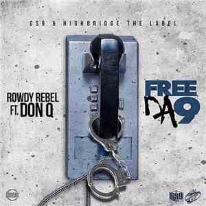 Rowdy Rebel Ft. Don Q  - Free Da 9 download flac mp3