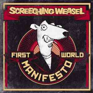 Screeching Weasel - First World Manifesto download flac mp3