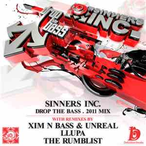 Sinners Inc. - Drop The Bass 2011 download flac mp3