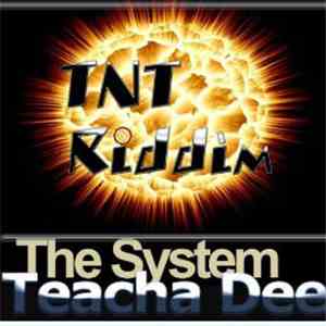 Teacha Dee - The System download flac mp3