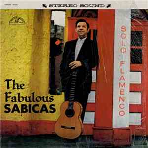 The Fabulous Sabicas - Solo Flamenco download flac mp3