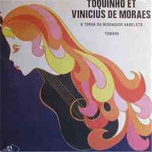 Toquinho & Vinicius - A Tonga Da Mirongado Kabulete download flac mp3