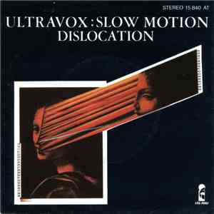Ultravox - Slow Motion / Dislocation download flac mp3