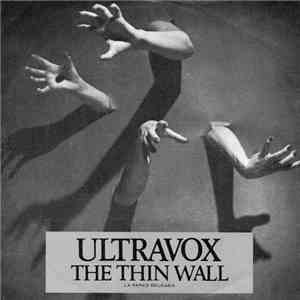 Ultravox - The Thin Wall = La Pared Delgada download flac mp3