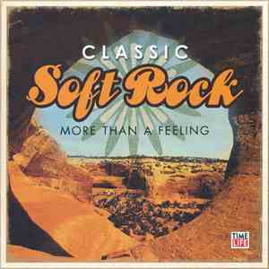 Various - Classic Soft Rock: More Than A Feeling download flac mp3