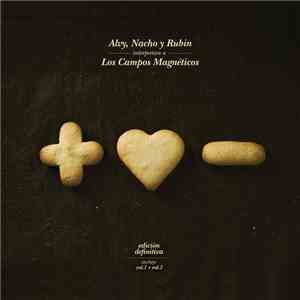 Alvy, Nacho y Rubin - Interpretan a Los Campos Magnéticos (Vol. 1 y 2) download flac mp3