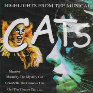 Andrew Lloyd Webber - Highlights From The Musical Cats download flac mp3