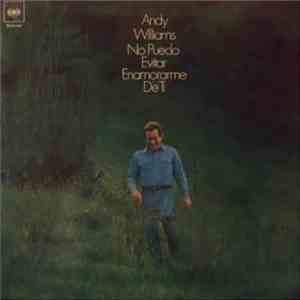Andy Williams - No Puedo Evitar Enamorarme De Ti download flac mp3