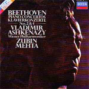 Beethoven / Vladimir Ashkenazy, Wiener Philharmoniker, Zubin Mehta - Piano Concertos Nos. 2 & 4 download flac mp3