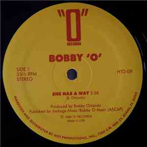 Bobby 'O' / Tony Caso - She Has A Way / Love Attack (Yellow Label) download flac mp3